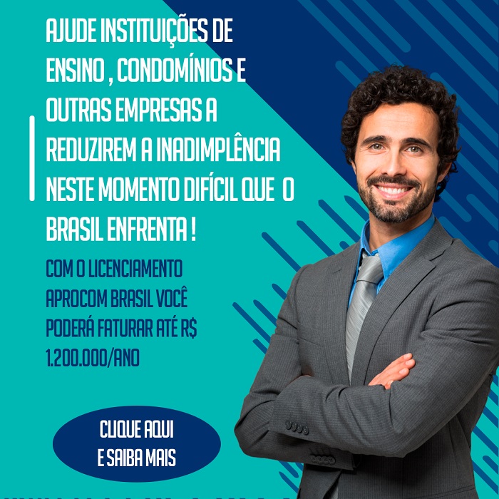 Ajude instituições de ensino, condomínios e outras empresas a reduzirem a inadimplência neste momento difícil que o Brasil enfrenta